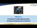 Webinar: Compras Corporativas para el Nuevo Entorno Económico