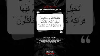 QS Al Mu minun Ayat 19 quotes quran nasehat viral fyp