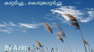 Kaatadichu kodunkaatadichu | Azim