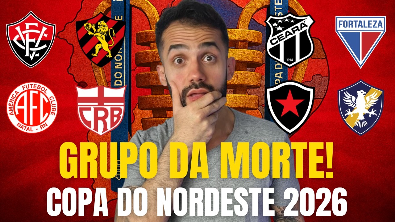 INACREDITÁVEL ESSE GRUPO NA COPA DO NORDESTE 2026! UM GRANDE JÁ PODE CAIR!