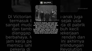Buruh Anak di Victorian England Saat Era Industrial Revolution #sejarah
