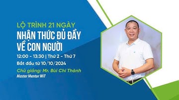 Buổi 1 | Con Người Là Cỗ Máy Công Đức - Phước Đức