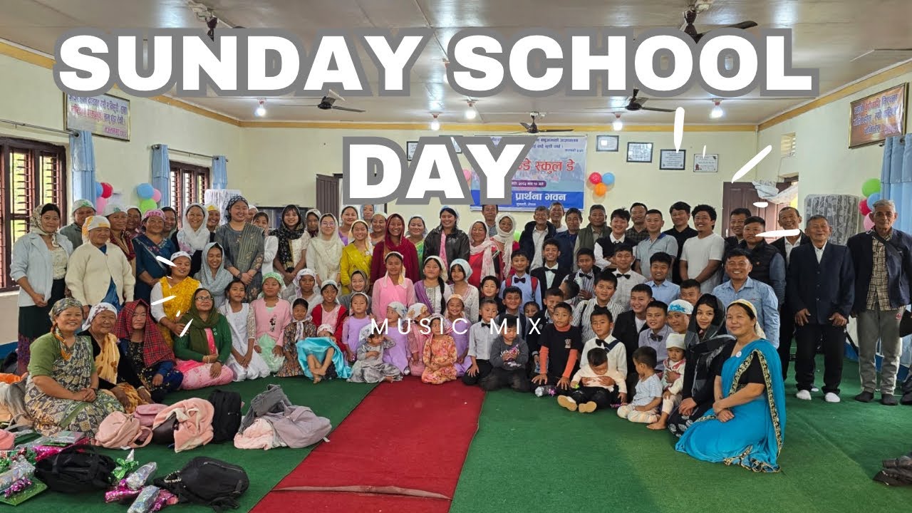 6th SUNDAY SCHOOL DAY || Canaan Prayer House || Nepal