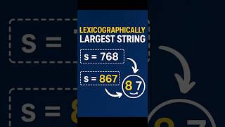 Swap Digits Once to Get the Largest String 💡 | Coding Trick