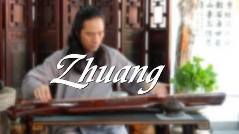 [ Guqin Basic Class - Lesson 22 ]   Zhuang