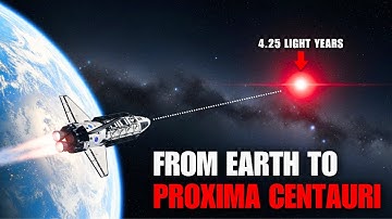 Flying From Earth to Proxima Centauri