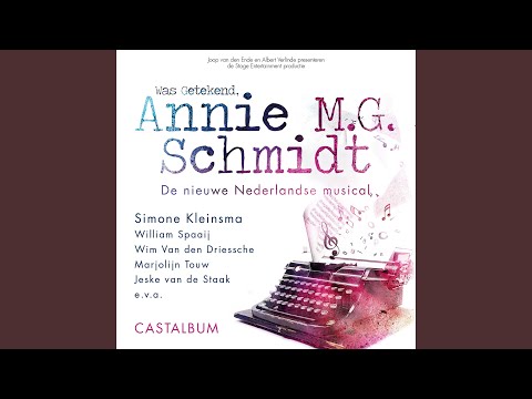 De laatste dans (Live - De originele Nederlandse cast van Was getekend, Annie M.G. Schmidt)