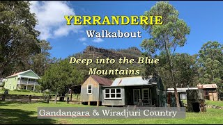 Yerranderie - Small Town (Ghost Town) Walkabout. Deep in the Blue Mountains NSW.