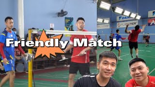 Friendly Match : (Tan Boon Heong /Xu Chen) VS (Soong Joo Ven /Azriyn)