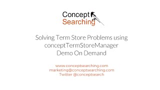 Demo On Demand - Solving Term Store Problems using conceptTermStoreManager