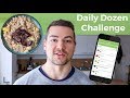 Daily dozen challenge  vegan full day of eating