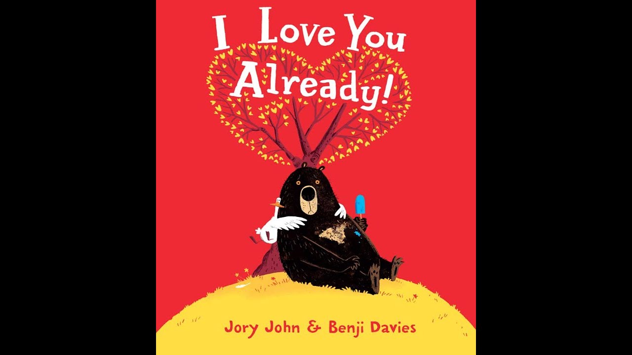 261 I Love You Already! 音声絵本 I Love You Already - Kids Read Aloud Audiobook - YouTube