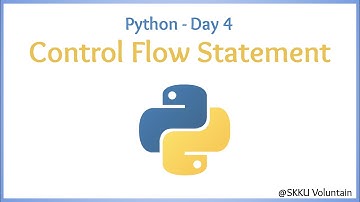 [Python] 4: Control Flow Statement