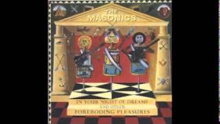 The Masonics - Till The Silence Came