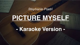 Stephanie Poetri-Picture Myself (Karaoke Version)