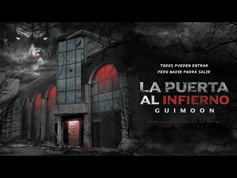 La Puerta al Infierno: Guimoon | Trailer Oficial Subtitulado | Dark Side Distribution | México