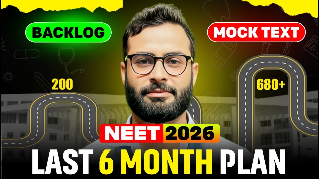 🔥6 Months Strategy To Crack NEET 2026 | Complete Roadmap To 680+ Marks ...