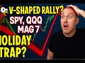 V-Shaped Rally or Holiday Trap? Cyber Monday Week Explosive Moves Coming! + 12 Trade Ideas