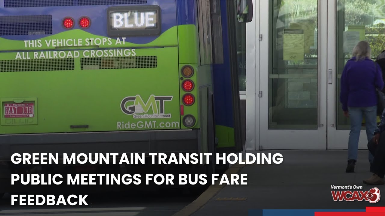 Green Mountain Transit Holding Public Meetings For Bus Fare Feedback green-mountain-transit-holding-public-meetings-for-bus-fare-feedback