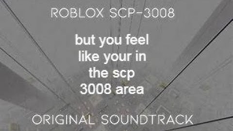 SCP 3008 Roblox OST Monday-Sunday (Seamless Loop) but you feel like you are in the actual place