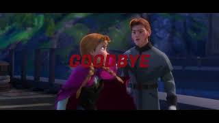 Good in Goodbye | Frozen mini AMV