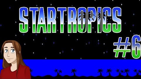 StarTropics - Let
