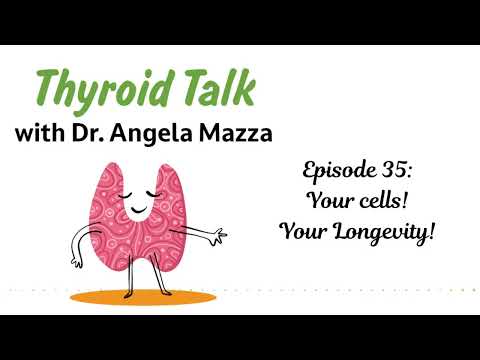 Episode 35:  Your cells!  Your longevity! #longevity #thyroiddisease #holistichealth #hormones
