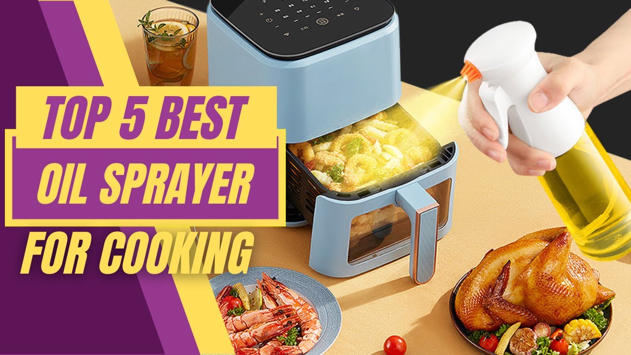 ☑️Best Oil Sprayer for Cooking Review 2022🔥 Top 5 Best Oil Sprayer for Kitchen YouTube