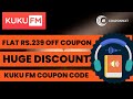 Kuku FM Coupon Code 2023| KukuFM Promo Code | Kuku FM Discount Code 2023