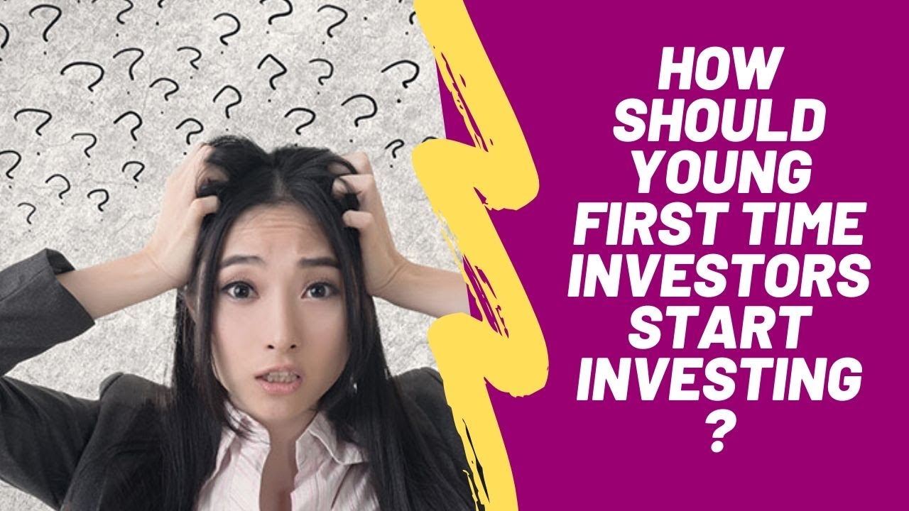 How Should Young First Time Investors Start Investing? - YouTube