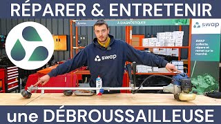 Comment ENTRETENIR sa DÉBROUSSAILLEUSE et RÉPARER les PANNES courantes ?  SWAP