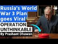 Russia&#39;s World War 3 Plan goes Viral | OPERATION UNTHINKABLE is absolutely insane