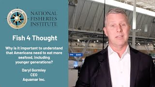 Fish 4 Thought: Encouraging Americans to eat more seafood