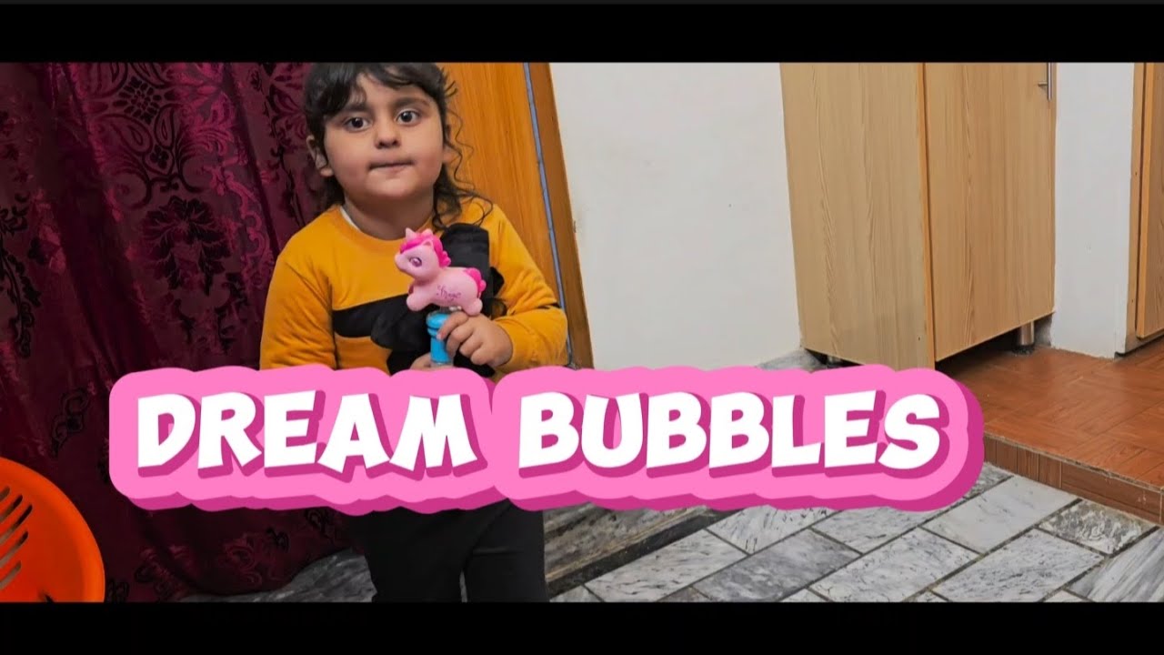 Unicorn dream bubbles mil gaya hein kiswa ko ,happy moment.