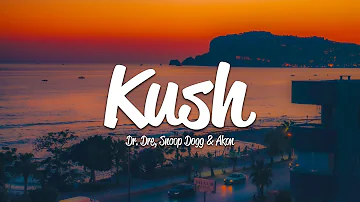 Dr. Dre - Kush (Lyrics) ft. Snoop Dogg, Akon