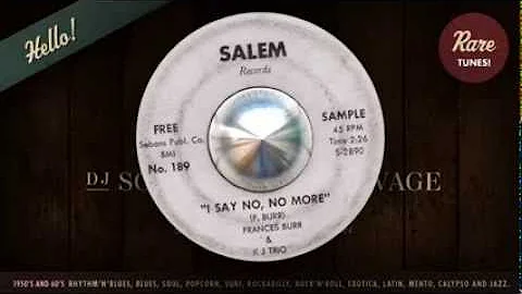 Frances Burr / I Say No, No More