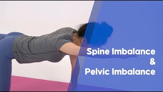 Spine Imbalance & Pelvic Imbalance (3) - Daily exercises