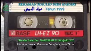 MAULID DIBA AL ASYIQIN TAHUN 1982 KASET PITA Mahabbah Al Banjari Part 1