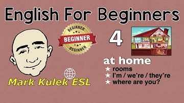 English For Beginners Series - at home (#4) | Mark Kulek - ESL