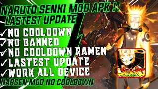 NARUTO SENKI MOD APK No Cooldown Unlimited Ramen Lastest update