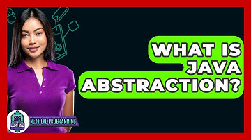 What Is Java Abstraction? - Next LVL Programming
