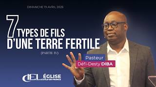 Sept (7) types de fils d'une terre fertile (IV) - Past. Défi-Desty Diba