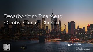 Decarbonizing Finance, Part 1 (w/NYC Comptroller Brad Lander) Guide