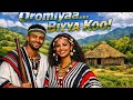 New Oromo Music 2026 Oromiyaa Biyya Koo Official Video 
