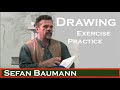 Drawing: Practice, Exercise, Application and Training with Stefan Baumann
