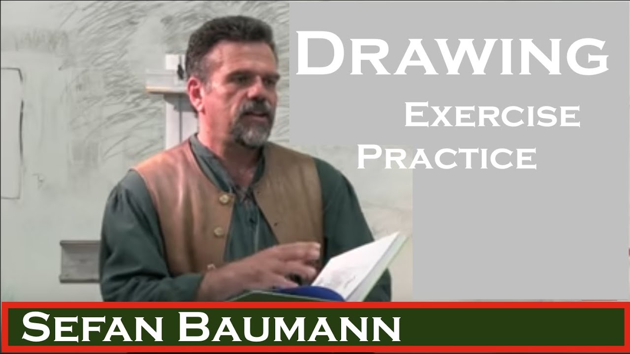 Drawing: Practice, Exercise, Application and Training with Stefan Baumann
