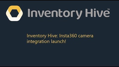 Inventory Hive: Insta360 camera integration launch!