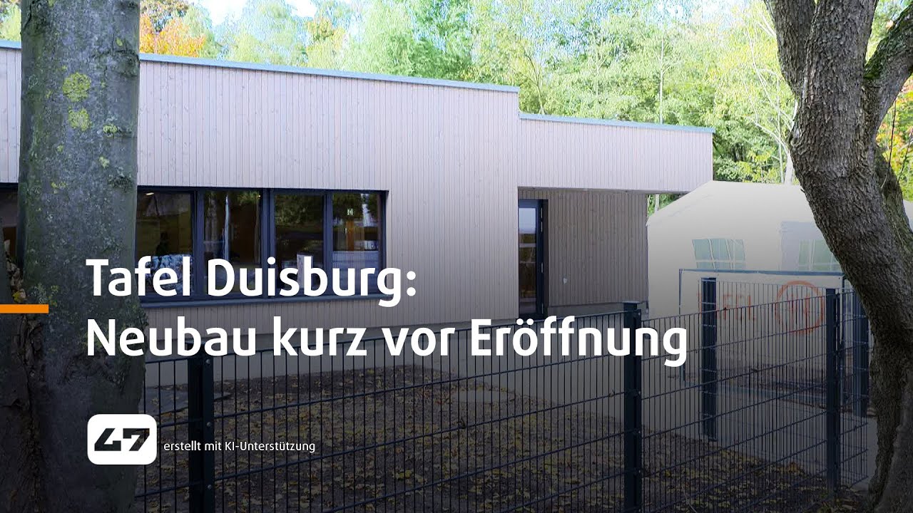 STUDIO 47 .live | TAFEL DUISBURG: NEUBAU KURZ VOR ERÖFFNUNG