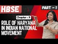 Role of Haryana on Indian National Movement | Class 9 HBSE | Haryana Board History | Part 1 | Ch 9