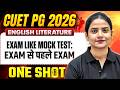 CUET PG English Literature 2026 | CUET PG Exam Like Mock Test: Exam से पहले Exam